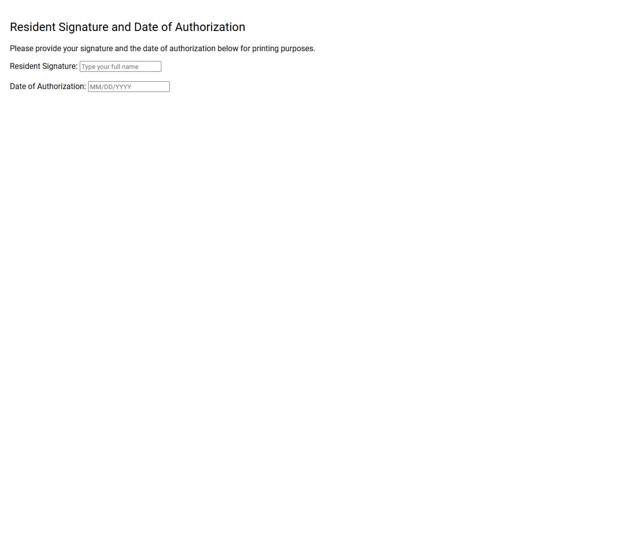 Resident Signature and Date of Authorization