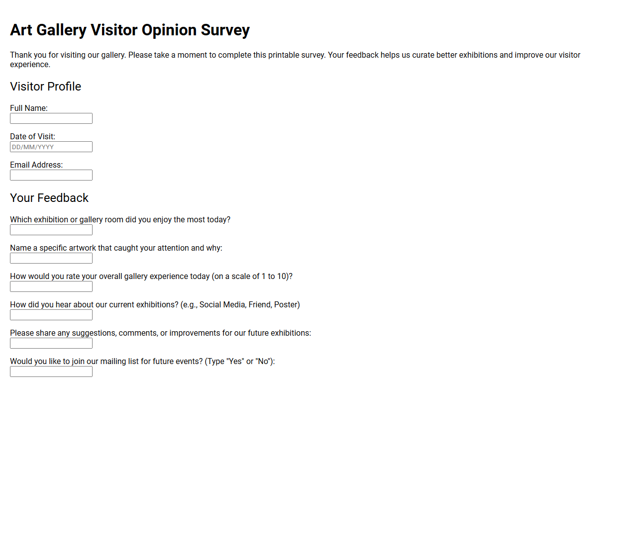 Art Gallery Visitor Opinion Survey