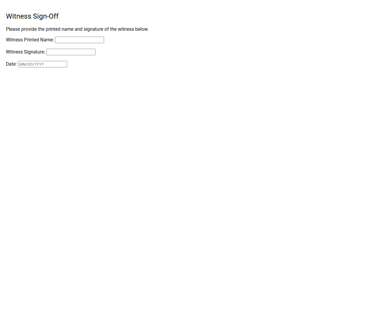 Witness Printed Name and Signature