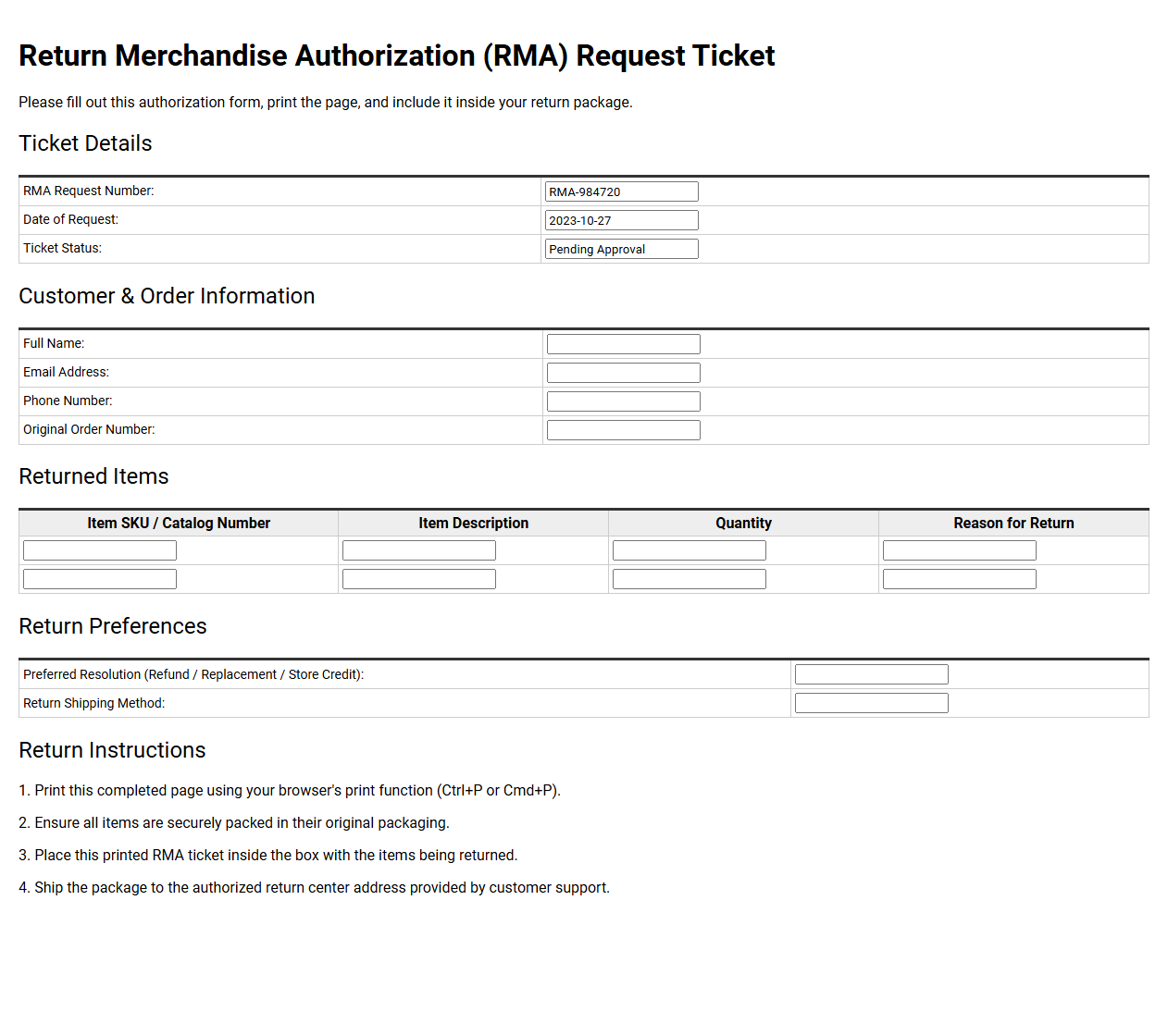 Return Merchandise Authorization Request Ticket
