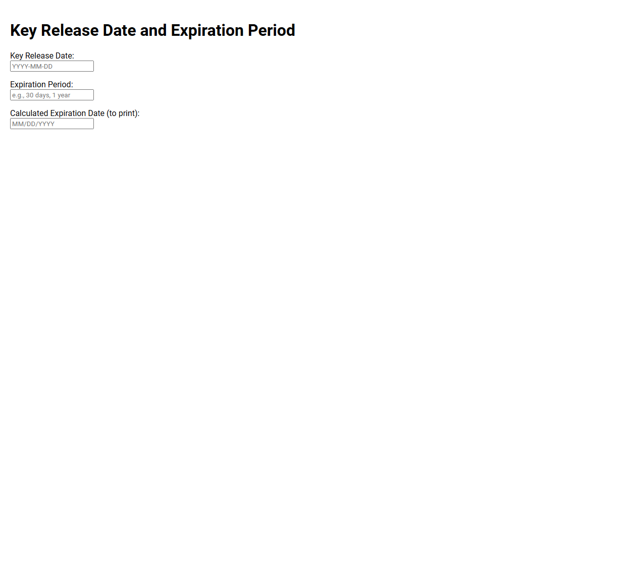 Key Release Date and Expiration Period