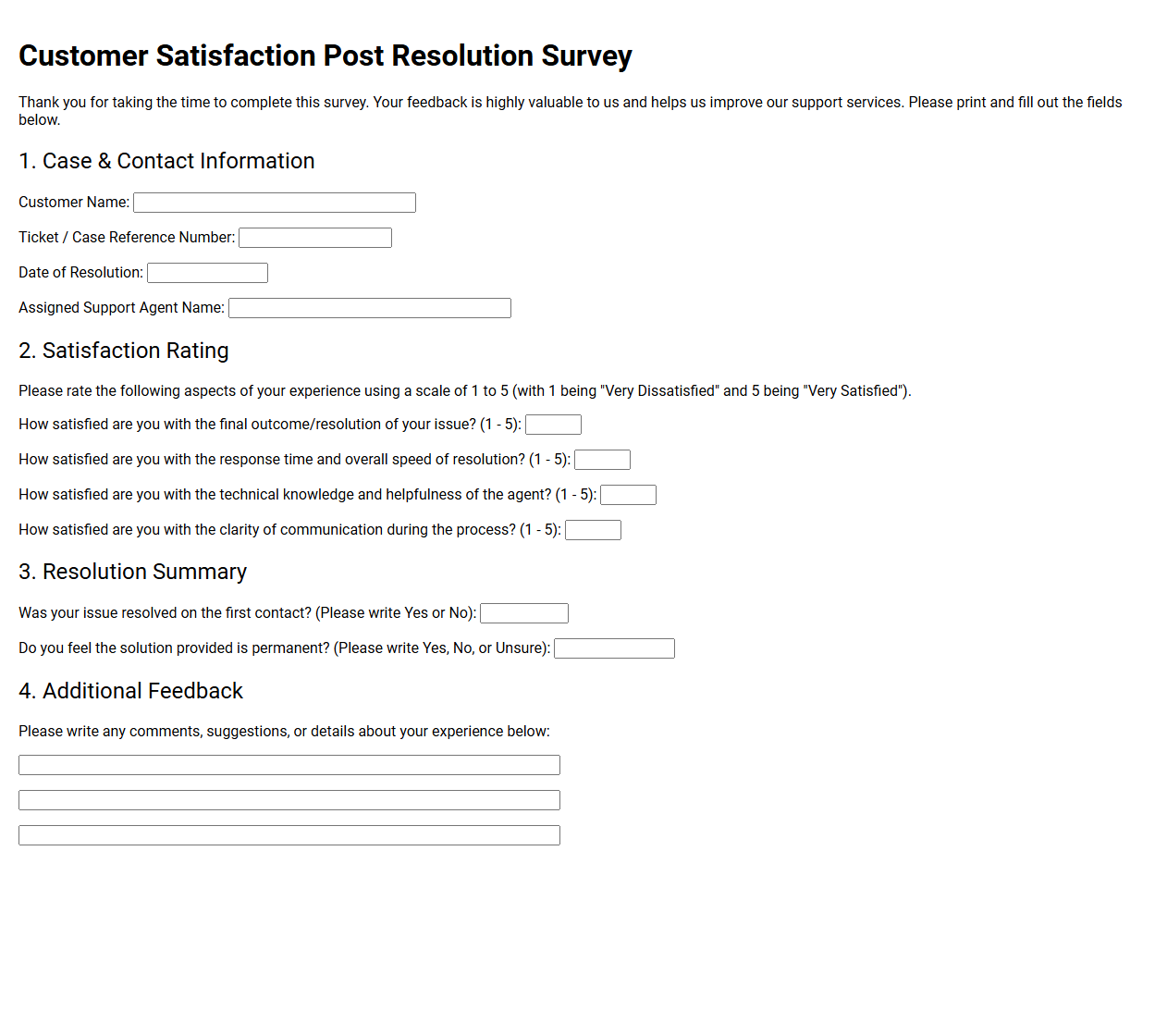 Customer Satisfaction Post Resolution Survey