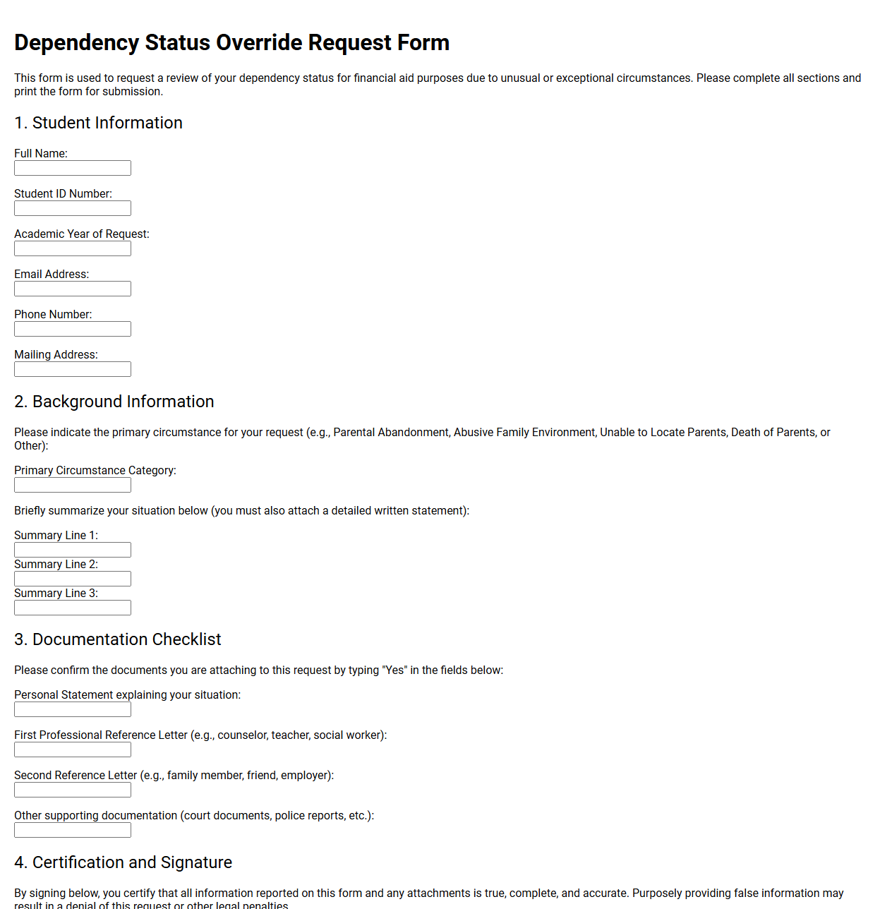 Dependency Status Override Request Form